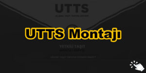 utts montajı